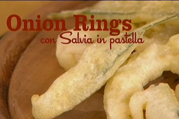 Onion rings con salvia in pastella - I men di Benedetta