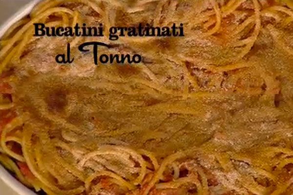 Bucatini gratinati al tonno - I men� di Benedetta