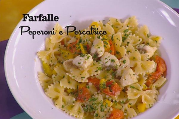Farfalle peperoni e pescatrice - I men� di Benedetta