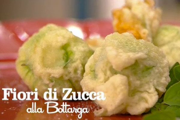 Fiori di zucca alla bottarga - I men� di Benedetta