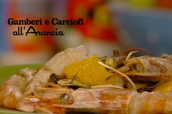 Gamberi con carciofi all'arancia - I men� di Benedetta