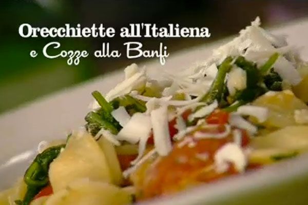 Orecchiette all'italiana e cozze alla Banfi - I men� di Benedetta