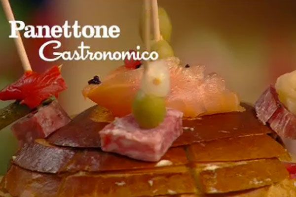 Panettone gastronomico - I men� di Benedetta