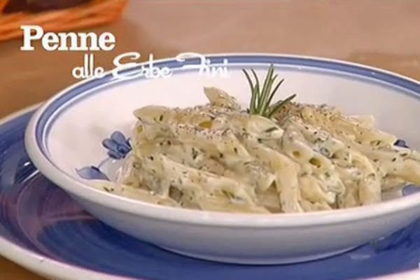 Penne alle erbe fini - I men� di Benedetta