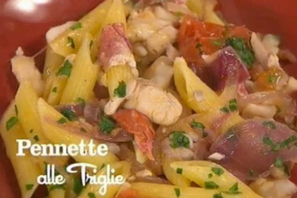 Pennette alle triglie - I men� di Benedetta