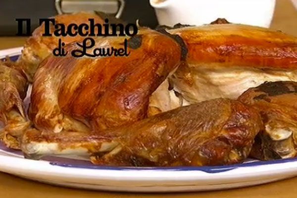 Tacchino di Laurel - I men� di Benedetta
