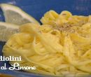 Tagliolini al limone - I menù di Benedetta