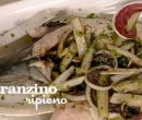 Branzino ripieno - I men� di Benedetta