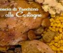 Coscio di tacchino alle castagne - I men� di Benedetta