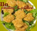 Pollo con panatura di patatine - I men� di Benedetta