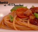 Spaghetti ai 4 pomodori - I men� di Benedetta