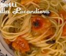 Spaghetti alla locandiera - I men� di Benedetta