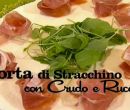 Torta di stracchino con crudo e rucola - I men� di Benedetta