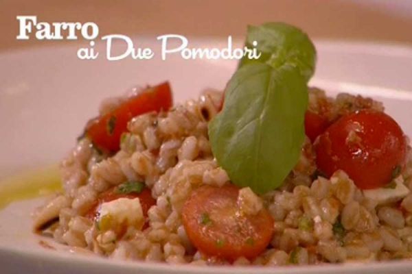 Farro ai due pomodori - I men di Benedetta