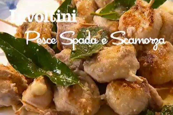 Involtini di pesce spada e scamorza - I men di Benedetta