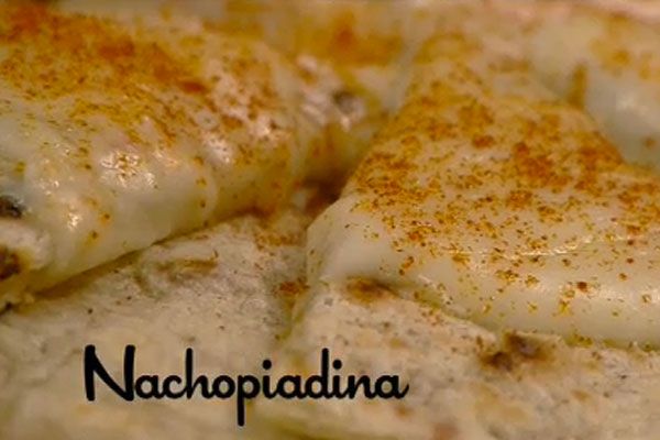 Nachopiadina - I menù di Benedetta