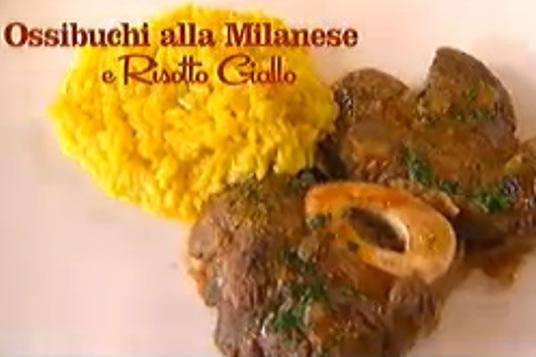 Ossobuchi alla milanese e risotto giallo - I men di Benedetta