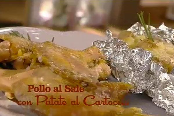 Pollo al sale con patate al cartoccio - I menù di Benedetta