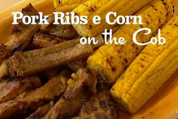 Pork ribs e corn on the cob - I menù di Benedetta
