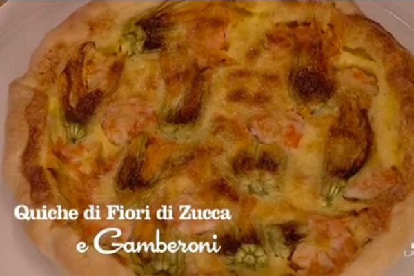 Quiche di fiori di zucca e gamberoni - I men di Benedetta