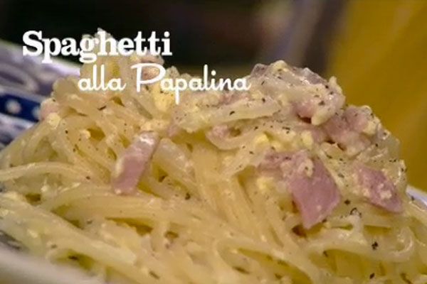 Spaghetti alla papalina - I menù di Benedetta