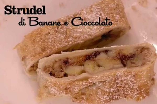 Ricetta Strudel di banane e cioccolato - I menú di Benedetta | RicetteMania