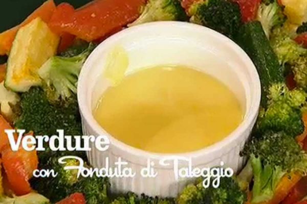 Verdure con fonduta di taleggio - I men di Benedetta