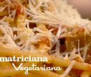 Amatriciana vegetariana - I menù di Benedetta