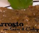 Arrosto con salsa di castagne - i men di Benedetta