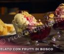 Gelato con frutti di bosco - Cucina con Buddy