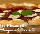 Finta pizza di fragole e cioccolato - I men di Benedetta