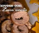 Genovese con zucca arrosto - I men di Benedetta