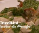 Involtini di tacchino alle acciughe - I men di Benedetta