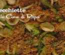 Orecchiette alle cime di rapa - I men di Benedetta