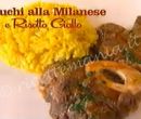 Ossobuchi alla milanese e risotto giallo - I men di Benedetta