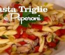 Pasta triglie e peperoni - I men di Benedetta