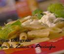 Penne integrali con fiori di zucca acciughe e limone - I men di Benedetta