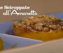 Pesche sciroppate all'amaretto - I men di Benedetta