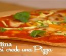 Piadina che si crede una pizza - I men di Benedetta