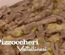 Pizzoccheri valtellinesi - I menù di Benedetta