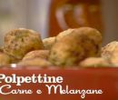 Polpettine di carne e melanzane - I men di Benedetta