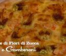 Quiche di fiori di zucca e gamberoni - I men di Benedetta