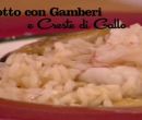 Risotto con gamberi e creste di gallo - I men di Benedetta