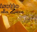 Risotto alla zucca - I men di Benedetta