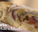 Torta ai fichi e ricotta - I men di Benedetta