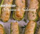 Zucchine ripiene di salmone - I menù di Benedetta
